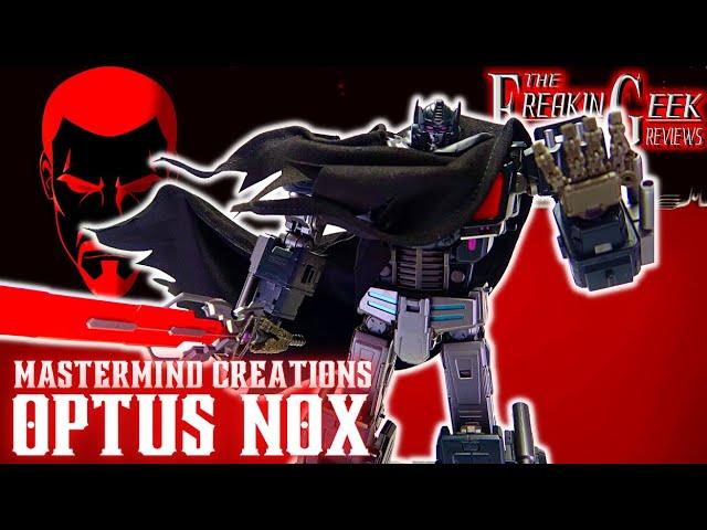 Mastermind Creations OPTUS NOX (Nemesis Prime): EmGo's Transformers Reviews N' Stuff