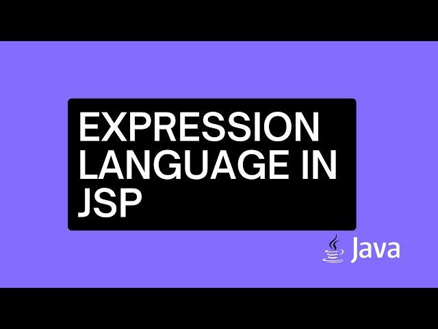 #8 Expression Language (EL) in JSP || JSP Tutorial For Beginners in 2023