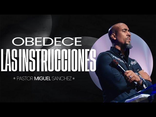 Pastor Miguel Sanchez | Obedece las instrucciones | Lunes De Fuego Kansa City 2024