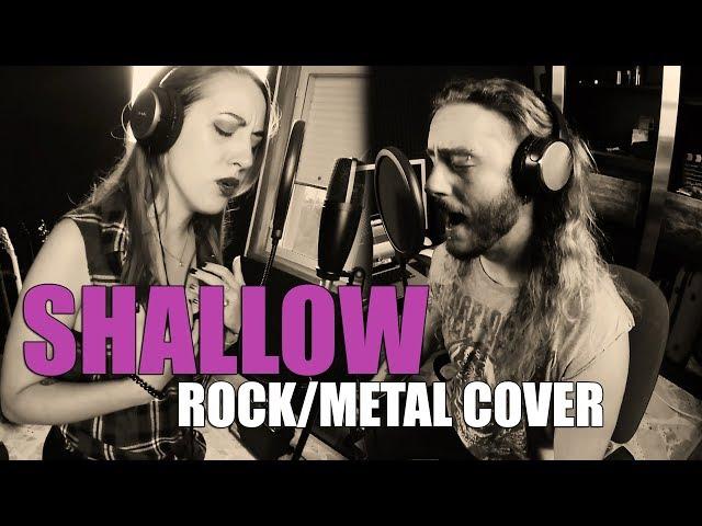 Shallow - Rock/Metal Cover Feat. Miriam Bissanti