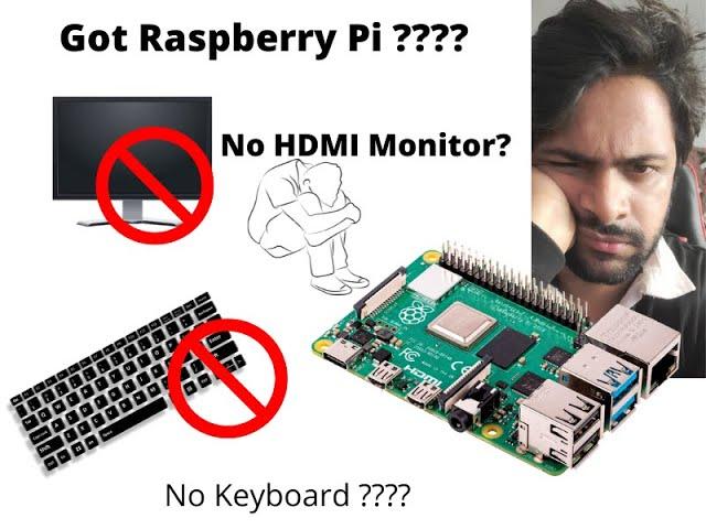 How to Setup raspberry pi without HDMI LCD | Monitor