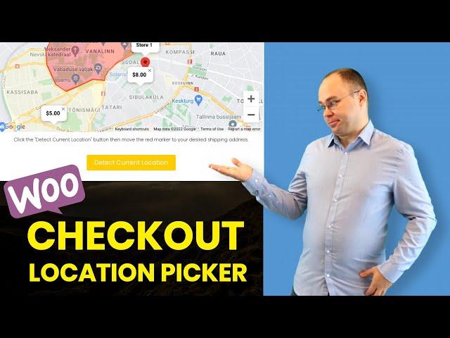 How to Get Customer Locations for Order Delivery? (Woocommerce Checkout Map)