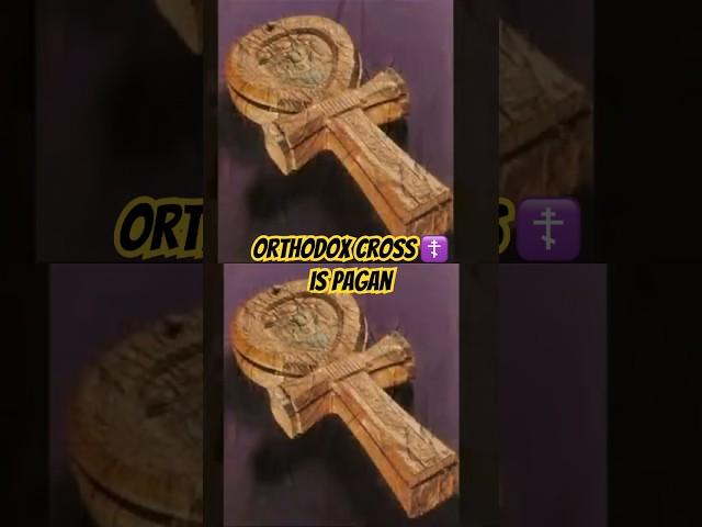 Orthodox Cross ️ is PAGAN ‼️ #orthodox #orthodoxy #copticorthodox #easternorthodox #greekorthodox