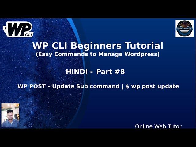 WP CLI Tutorials For Beginners in Hindi #8 Working with Post Module - Update Command WP CLI