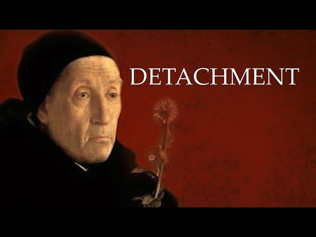 Meister Eckhart's beautiful words on Detachment