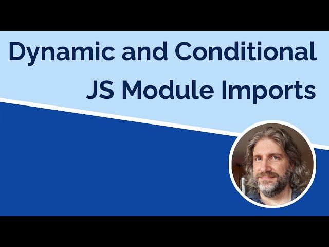 Dynamic Module Imports in JavaScript