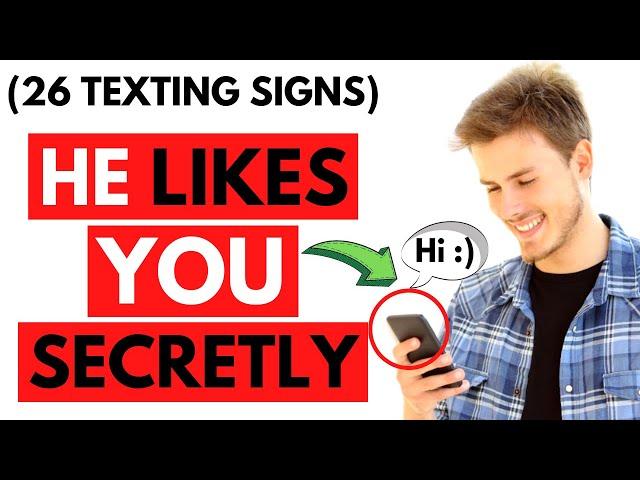 Does He Like Me Over Text? (26 Signs He Likes You A LOT)