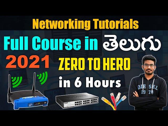 Computer Networking Full Course in One Video | Full Tutorial for Beginners to Expert [TELUGU] | 2021