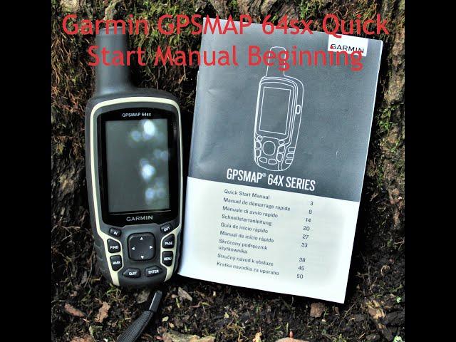 Garmin GPSMAP 64sx Quick Start Manual Beginning