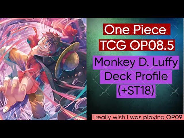 One Piece TCG OP08.5 Luffy Deck Profile (w/ ST18 support)