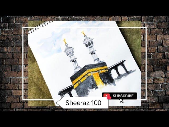Khana E Kaaba Painting With Water Colors | Hajj 2022 | @Sheeraz100