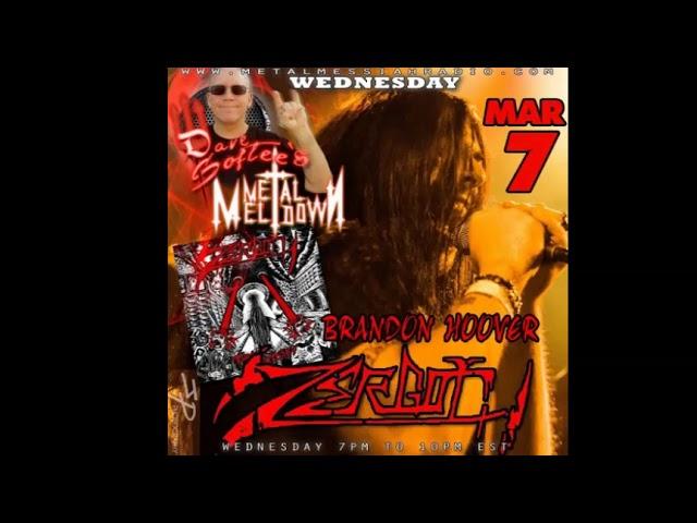 DAVE SOFTEE INTERVIEWS BRANDON HOOVER OF ZERGOTH ON METAL MESSIAH RADIO