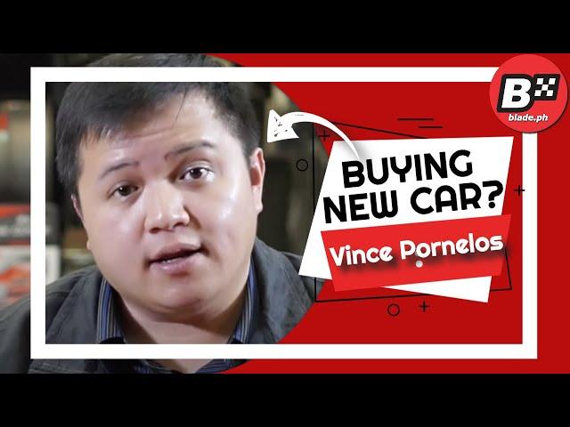 5 Tips in BUYING your NEW CAR   Expert Advise from C! Magazine's Vince Pornelos