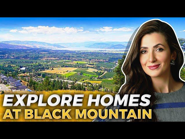 Living In BLACK MOUNTAIN: Homes & Highlights Of Vibrant Community In Kelowna BC | Kelowna BC Canada