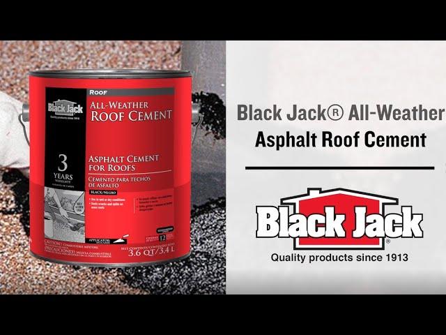 Black Jack® All-Weather Asphalt Roof Cement