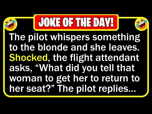  BEST JOKE OF THE DAY! - A flight attendant approached a blonde sitting in... | Funny Clean Jokes