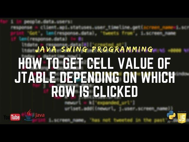 How to get cell value of jtable depending on which row is clicked [Swing]