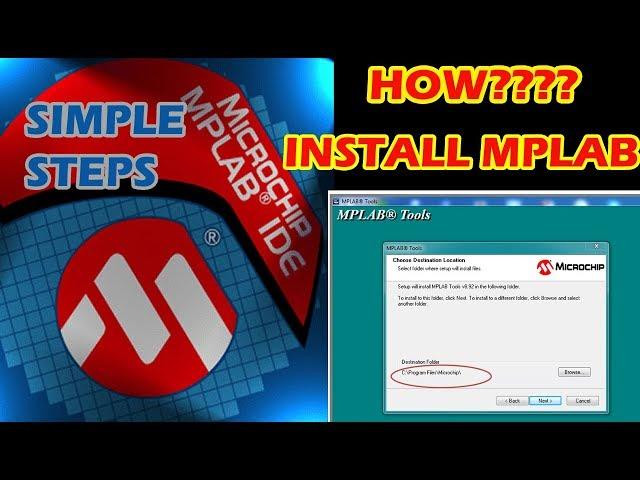 How to install MPLAB software in windows? #mplab #pictutorial