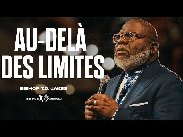 Au delà des Limites | TD Jakes