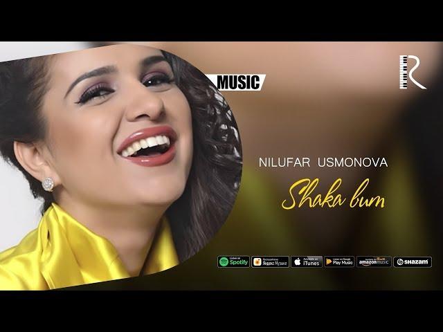 Nilufar Usmonova - Shaka bum | Нилуфар Усмонова - Шака бум (music version)