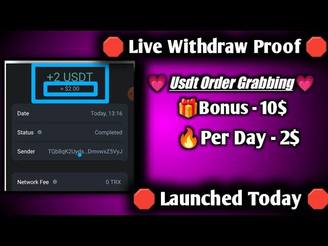 New Usdt Order Grabbing App Today | Best Usdt Earning App || Free Usdt || #ads