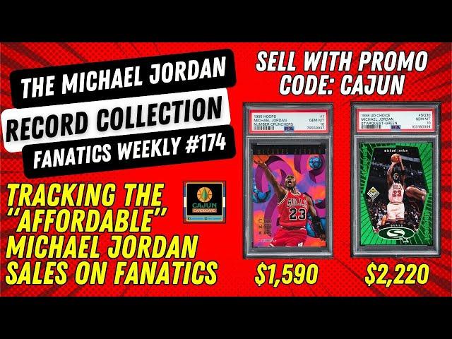 Which 2 Base Jordan Cards Broke All-Time Records Last Night? - From Fanatics Weekly Auction #174