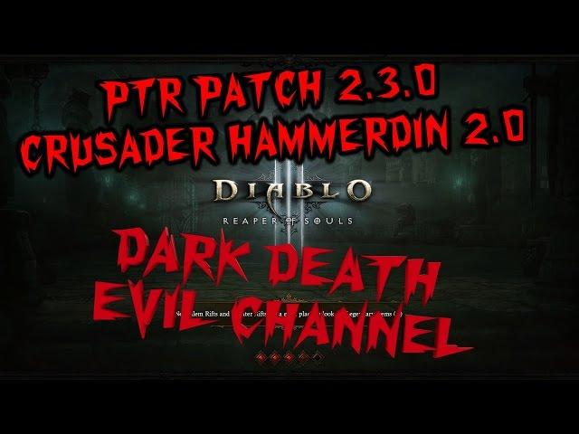 Diablo 3 PTR 2.3.0 Patch - Power of THOR! Crusader Build