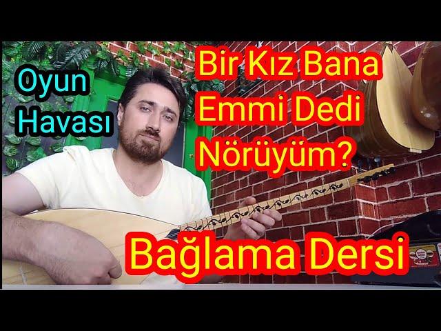 Bir Kız Bana Emmi Dedi - Oyun Havası - Uzun Sap Bağlama Dersi. #bağlamasolfej #sazdersi  #oyunhavasi