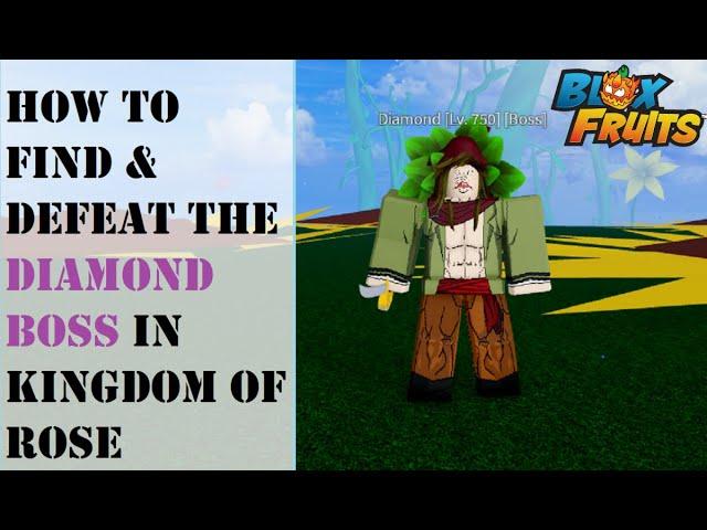 Where is the Diamond Boss in Kingdom of Rose | Defeat Diamond Blox Fruits Boss #roblox #bloxfruits