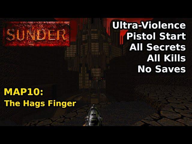 Sunder (2009) - MAP10: The Hags Finger (Ultra-Violence 100%)