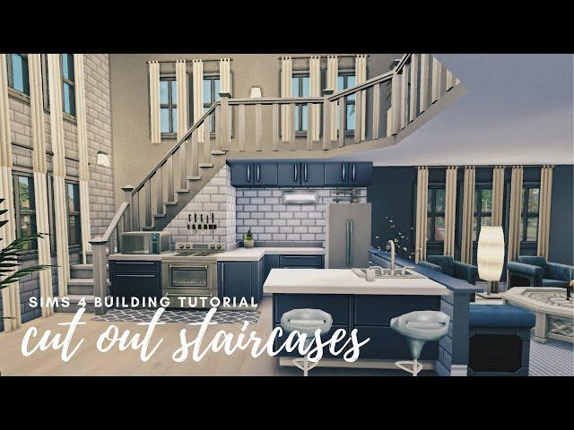 CUT OUT STAIRCASES | Sims 4 Building Tutorial