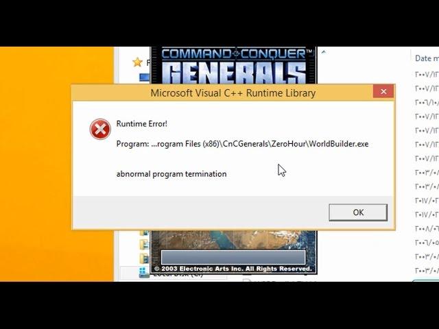 مشكلة اقلاع World Builder  صانع خرائط جنرال / جنرالز Generals  Runtime Error