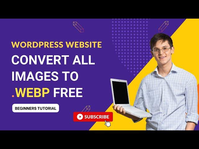 Convert All WordPress website images into webp format Free | Sabbir Hossain