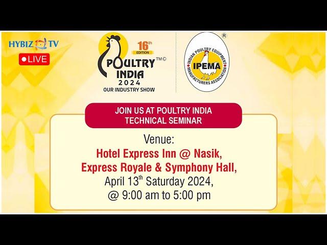 Poultry India Technical Seminar At Hotel Express Inn | Nasik | Hybiz Live