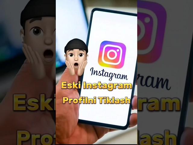 ESKI INSTAGRAM PROFILNI TIKLASH