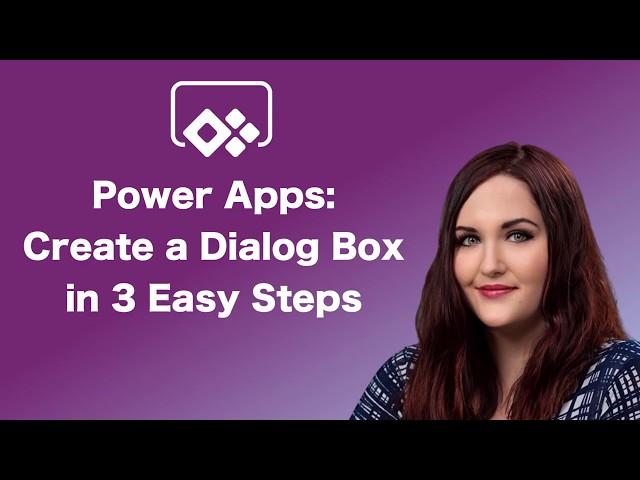 Power Apps - How to Create a Dialog Box in 3 Steps