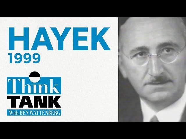 Friedrich Hayek — with Milton Friedman (1999) | THINK TANK