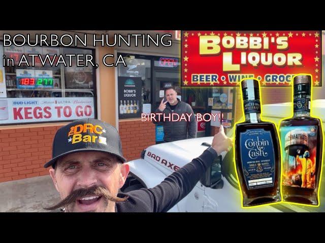 Atwater CA, Bourbon Hunt at Bobbi’s Liquor.  A Sighting of Corbin Cash HAZM-ATWATER