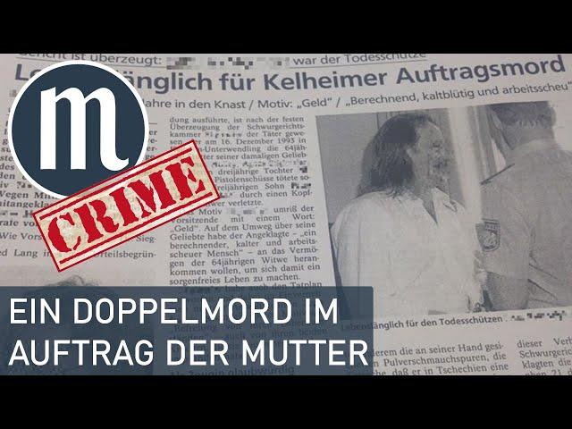 Ein Doppelmord im Auftrag der eigenen Mutter