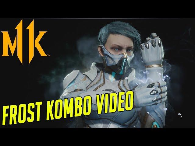 FROST KOMBO VIDEO - Mortal Kombat 11