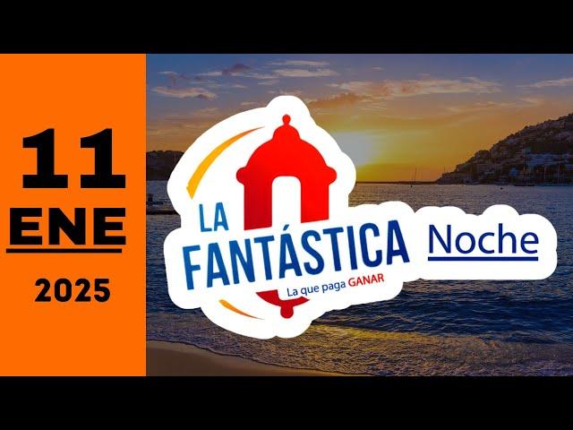 Resultado La Fantastica Noche del 11 de enero de 2025