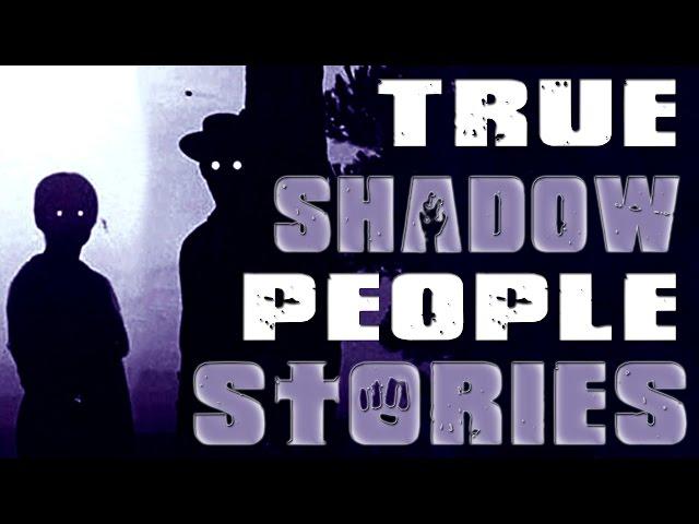 TRUE Encounters with SHADOW PEOPLE [Parts 2-4] Ft. Mr. X Dreams