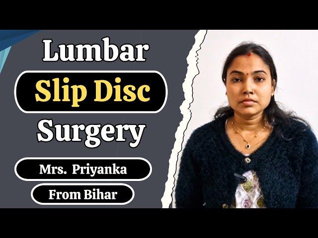 Lumbar Slip Disc Surgery | (Slip Disc Surgery/lumbar disc herniation/ prolapse)