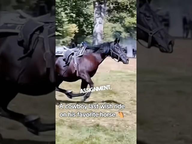 A cowboy’s last ride on his favorite horse ️