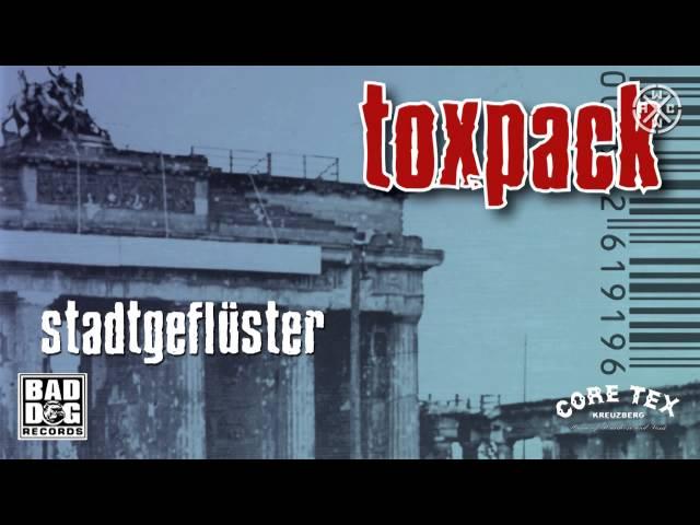 TOXPACK - 09 - DER RETTER - ALBUM: STADTGEFLÜSTER