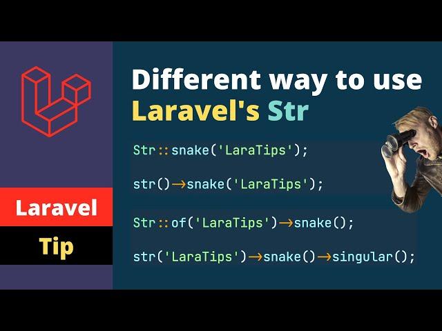 Different Ways To Use Str Helper Class In Laravel