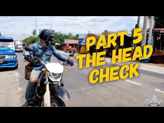 Moto Training Series: Part 5 - The Head Check