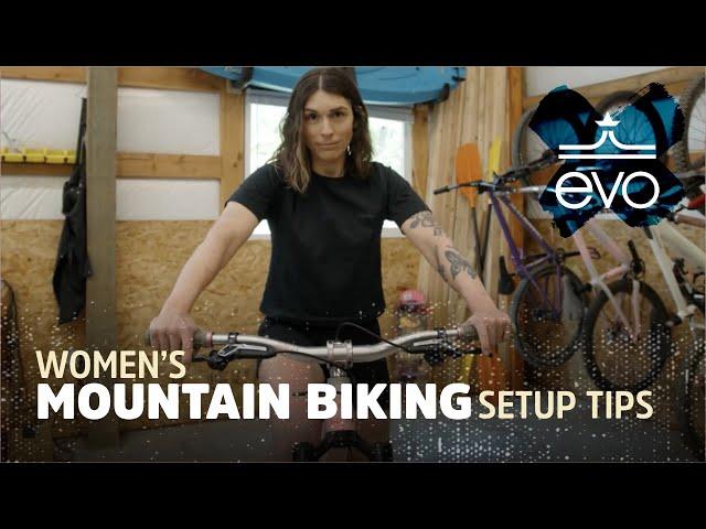 Women's Mountain Biking Setup Tips