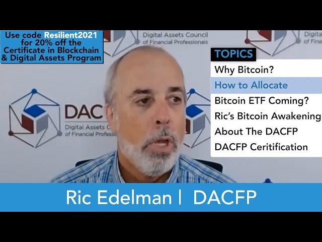 Ric Edelman on Why Advisors Need to Understand Bitcoin