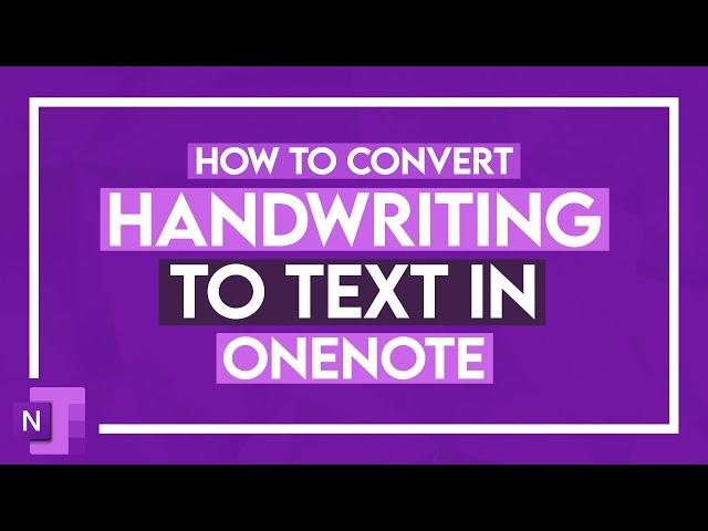 How to Convert Handwriting to Text in OneNote